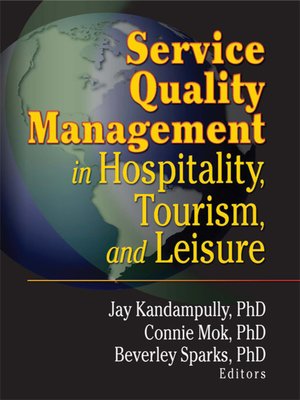 cover image of Service Quality Management in Hospitality, Tourism, and Leisure